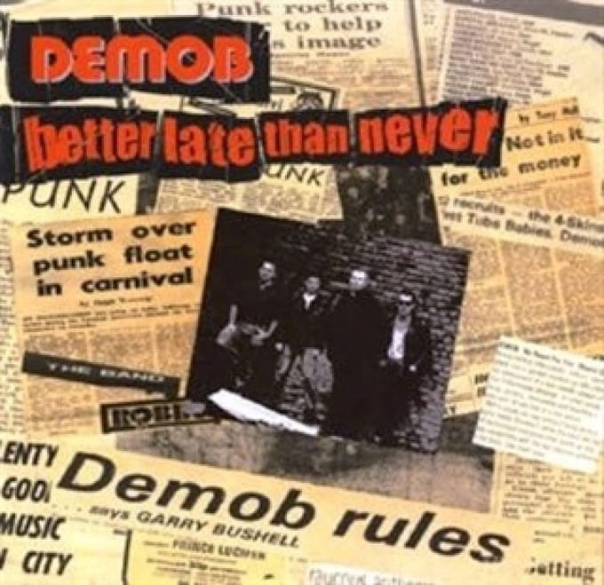 Demob - Better Late Than Never (LP)