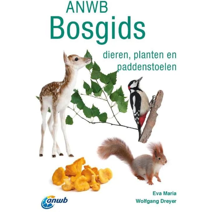 Bosgids - Anwb Natuurgidsen - Eva-Maria Dreyer