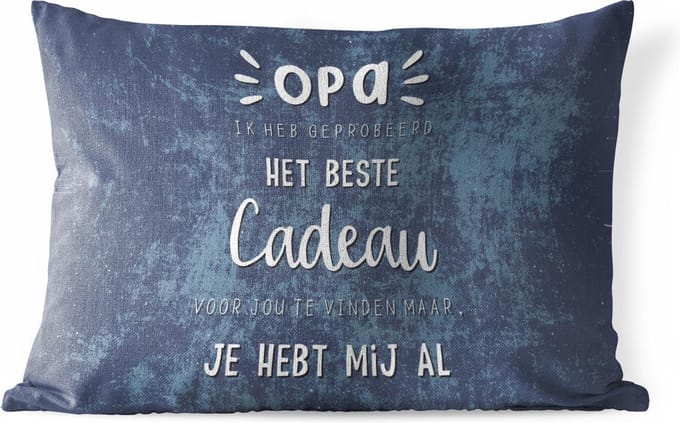 Buitenkussens - Tuin - Het beste cadeau - Spreuken - Quotes - Opa - 50x30 cm