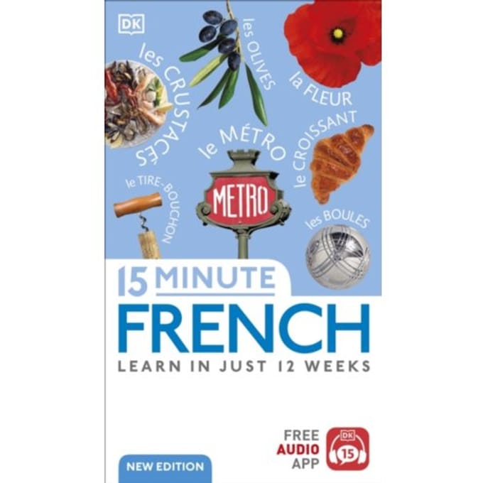 15 Minute French - Dk 15-Minute Language Learning - DK