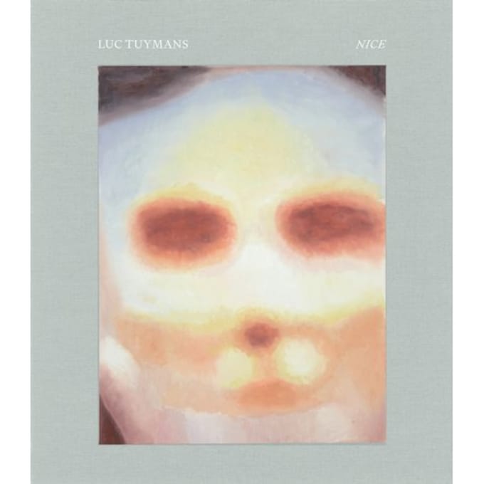 Luc Tuymans: Nice - Luc Tuymans