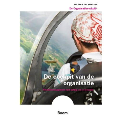 De Cockpit Van De Organisatie - L.A.F.M. Kerklaan