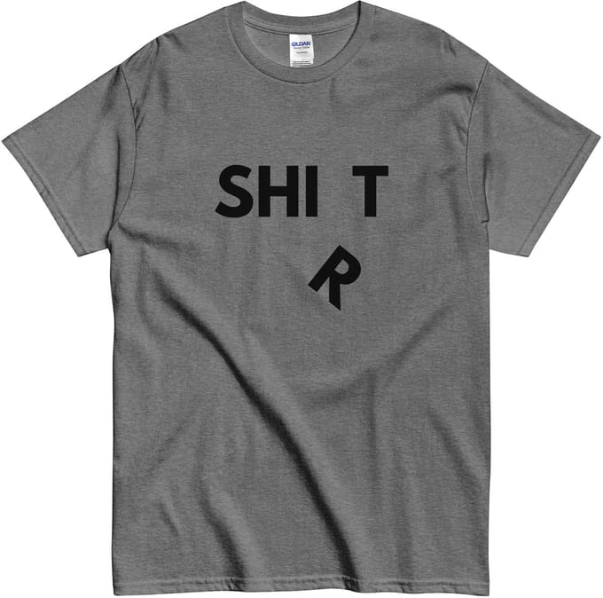 Grappig Heren Dames T Shirt - Woordgrap - Humor Tshirt Shit - Grijs - M