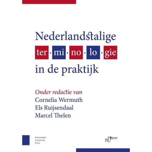 Nederlandstalige Terminologie In De Praktijk