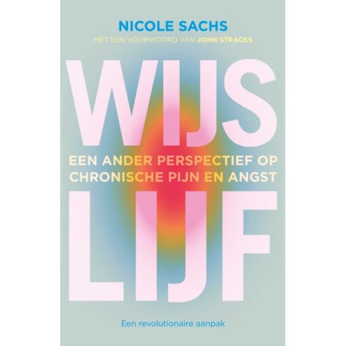 Wijs Lijf - Nicole Sachs