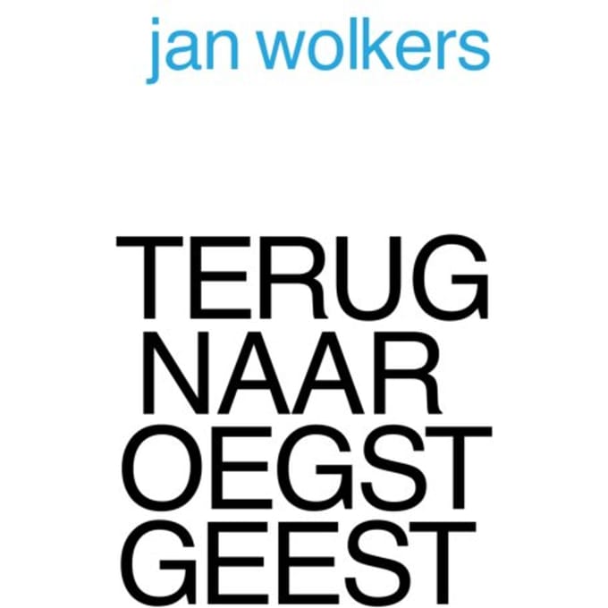 Terug Naar Oegstgeest - Jan Wolkers