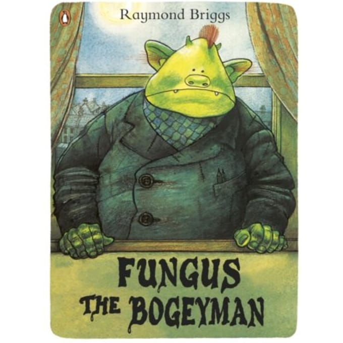 Fungus The Bogeyman - Raymond Briggs