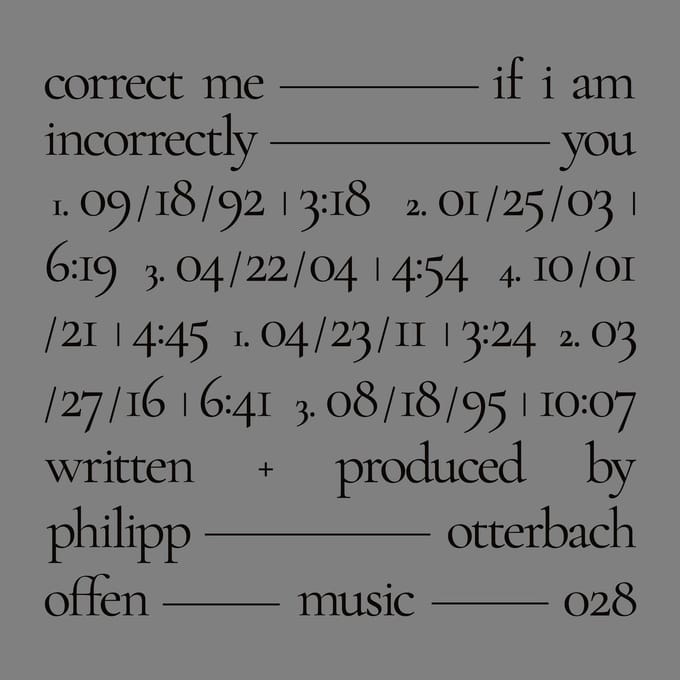 Philipp Otterbach - Correct Me If I Am Incorrectly You (LP)