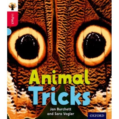 Oxford Reading Tree Infact: Oxford Level 4: Animal Tricks - Oxford Reading Tree Infact - Jan Burchett