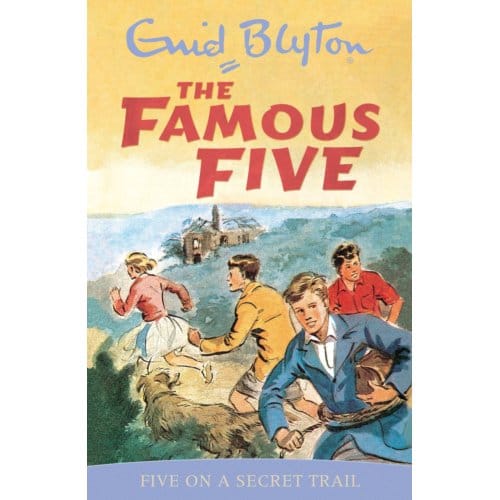 Famous Five: Five On A Secret Trail - Famous Five - Enid Blyton