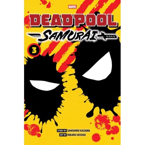 Deadpool: Samurai, Vol. 3 - Deadpool: Samurai - Sanshiro Kasama