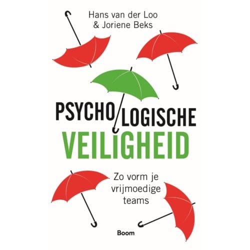 Psychologische Veiligheid - Hans van der Loo