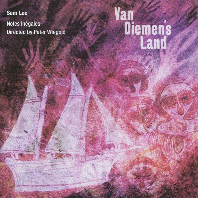 Van Diemen's Land - Sam Lee