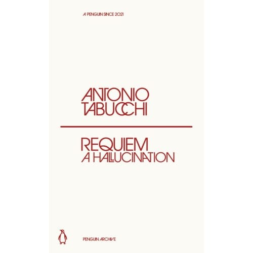 Requiem - Penguin Archive - Antonio Tabucchi