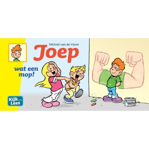 Joep / Wat Een Mop! - Kijk En Lees - Michiel van de Vijver