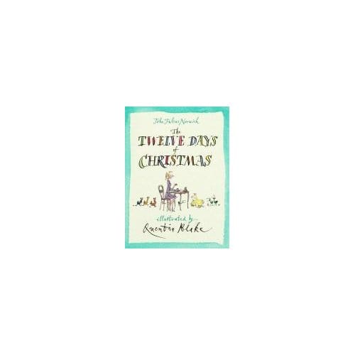 The Twelve Days Of Christmas - Norwich, John Julius