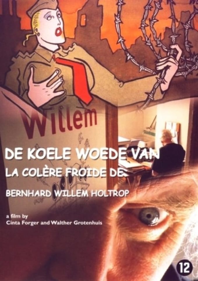 Koele Woede Van Bernhard Willem Holtrop (DVD)