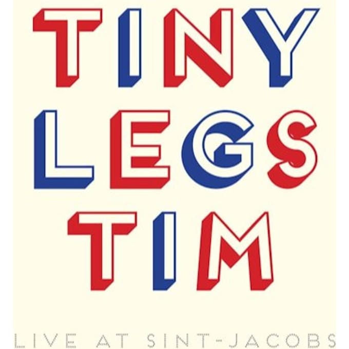 Live At St-Jacobs - Tiny Legs Tim