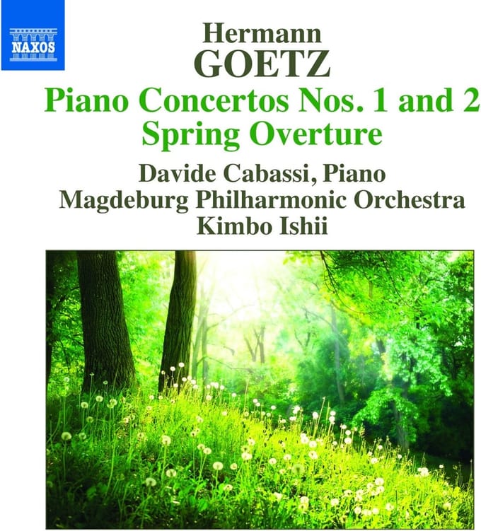 Davide Cabassi, Magdeburg Philharmonic Orchestra, Kimbo Ishii - Goetz: Piano Concertos Nos. 1 And 2 | Spring Overture (CD)