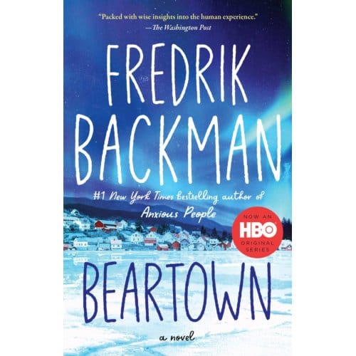 Beartown - Beartown Series - Fredrik Backman
