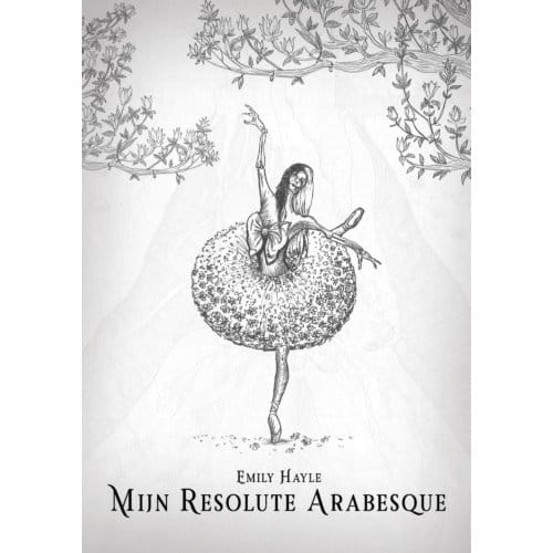 Mijn Resolute Arabesque - Emily Hayle