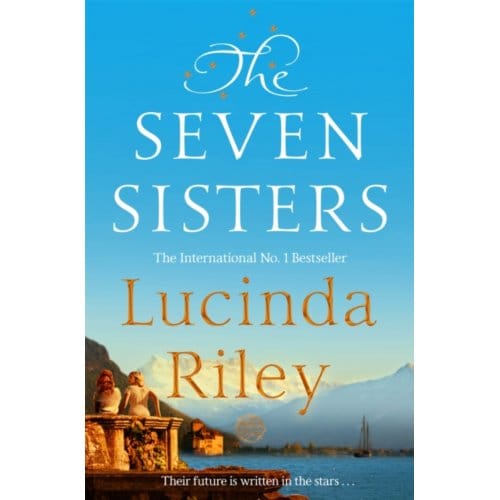 The Seven Sisters - The Seven Sisters - Lucinda Riley