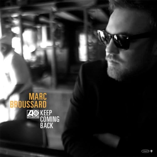 Marc Broussard - Keep Coming Back (CD)