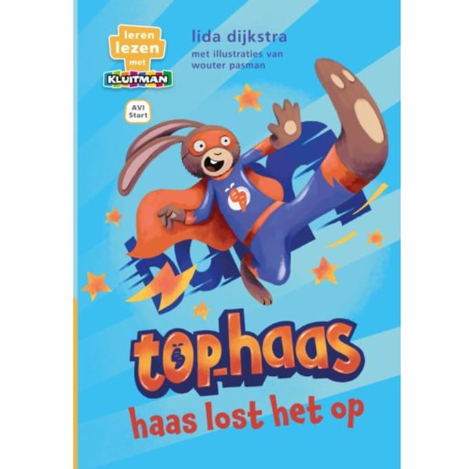 Top-Haas. Haas Lost Het Op - Leren Lezen Met Kluitman - Lida Dijkstra