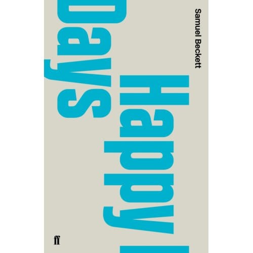 Happy Days - Samuel Beckett