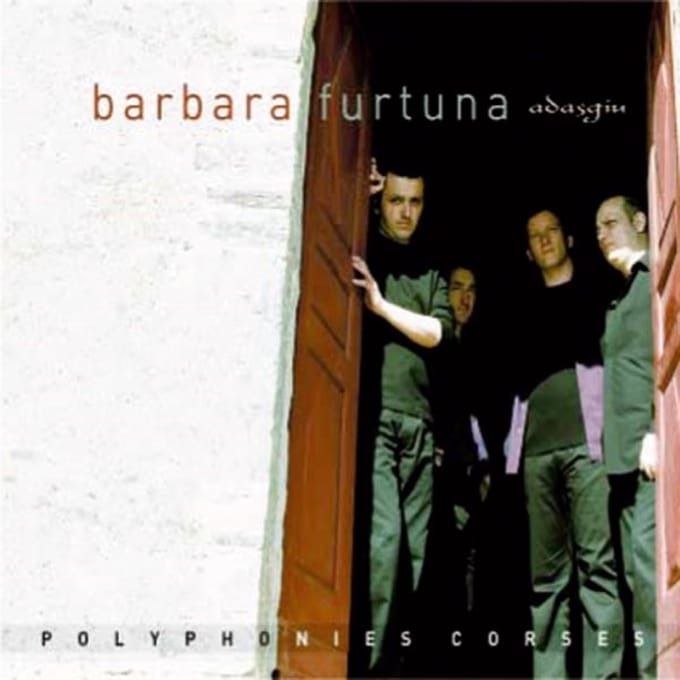 Barbara Furtuna - Barbara Furtuna- Adasgiu- Polyphonies Corses (CD)