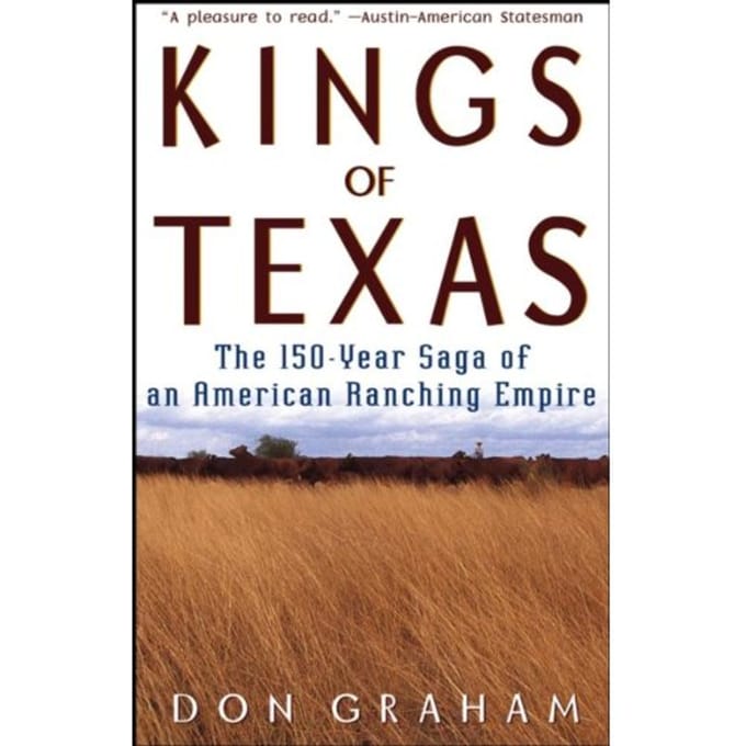Kings Of Texas - Don Graham