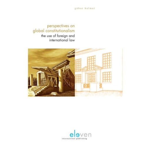Perspectives Of Global Constitutionalism - Gabor Halmai