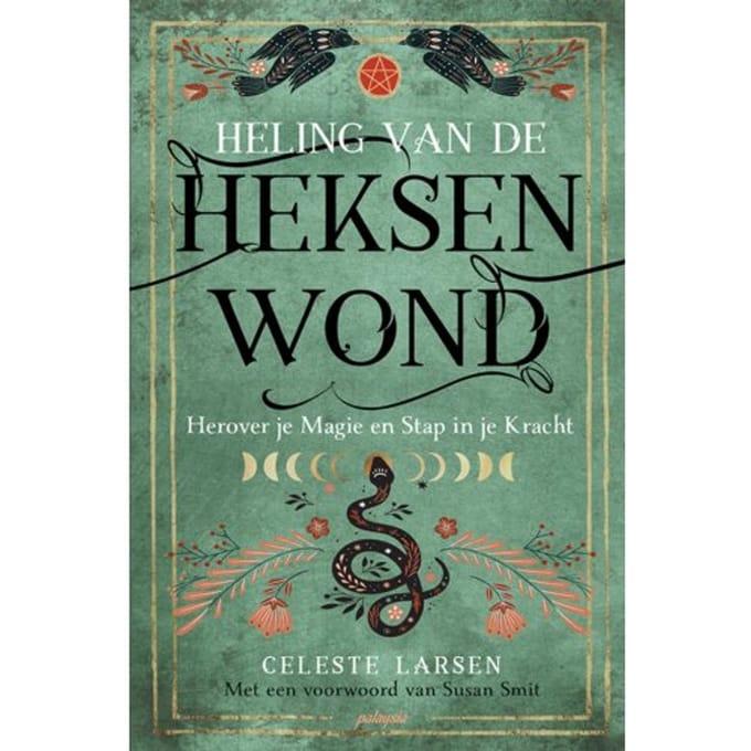 Heling Van De Heksenwond - Celeste Larsen