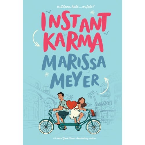 Instant Karma - Marissa Meyer