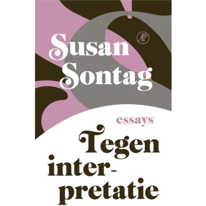 Tegen Interpretatie - Susan Sontag