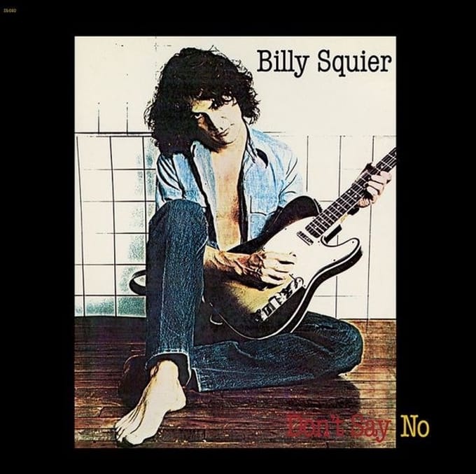 Billy Squier - Don't Say No (LP) (Remastered)