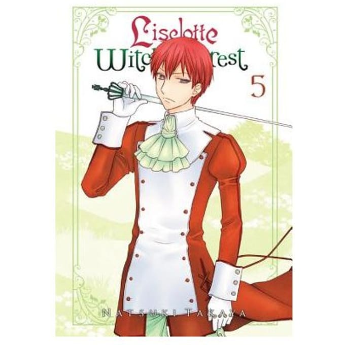 Liselotte & Witch's Forest, Vol. 5 - Natsuki Takaya