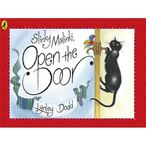Slinky Malinki, Open The Door - Hairy Maclary And Friends - Lynley Dodd