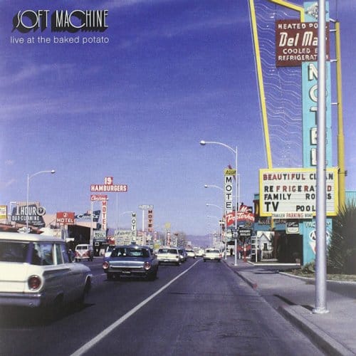 Soft Machine - Live At The Baked Potato (2 LP)