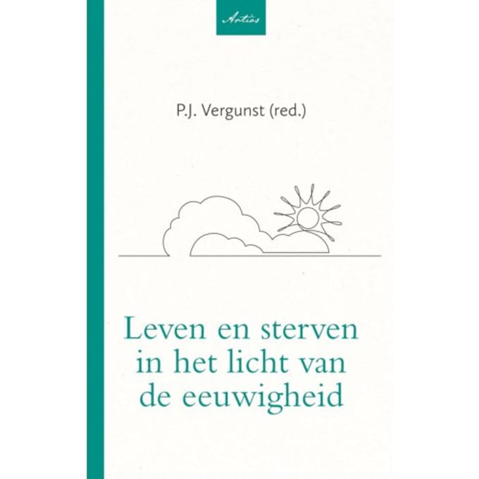 Leven En Sterven In Het Licht Van De Eeuwigheid - Artios-Reeks - Diverse Medewerkers