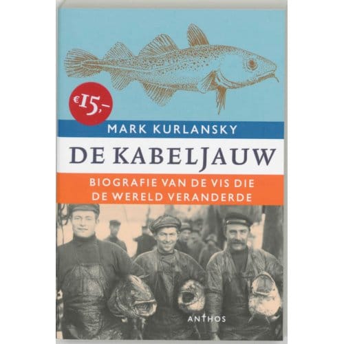 De Kabeljauw - Mark Kurlansky