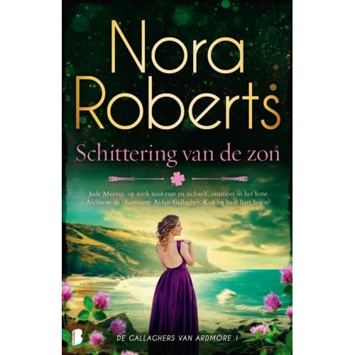 Schittering Van De Zon - Gallaghers Van Ardmore - Nora Roberts