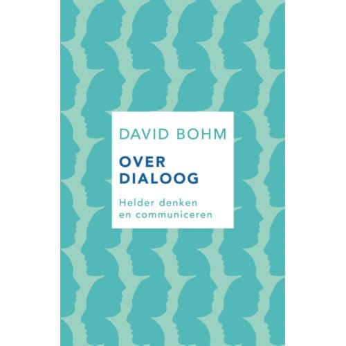 Over Dialoog - David Bohm