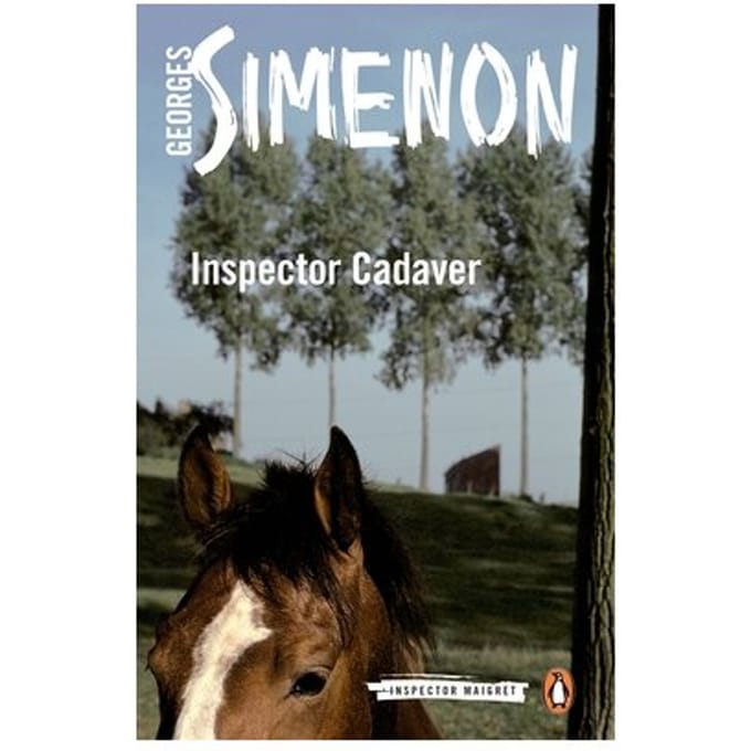 Inspector Cadaver - Inspector Maigret - Georges Simenon