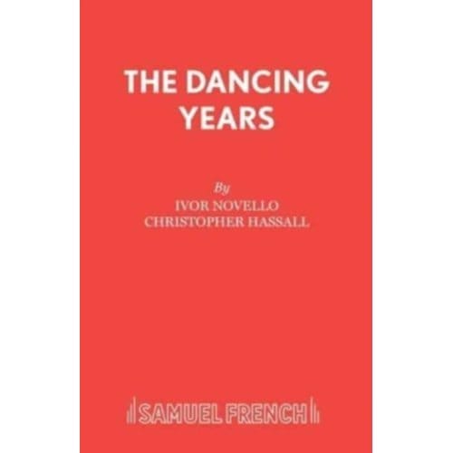 Dancing Years - Acting Edition S. - Ivor Novello