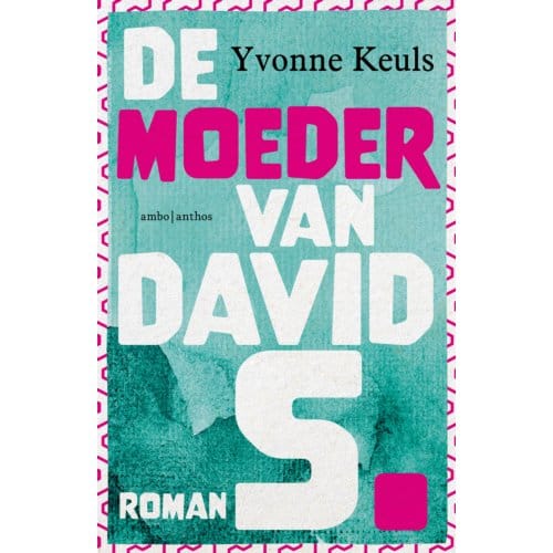 De Moeder Van David S. - Yvonne Keuls