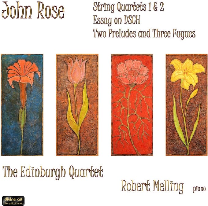 Robert Melling & Edinburgh Quartet - Rose: String Quartets 1 & 2/ Essay on DSCH/Two Preludes And Three Fugues (CD)