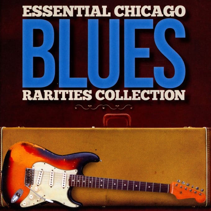 Essential Chicago Blues