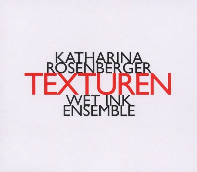 Wet Ink Ensemble - Texturen (CD)