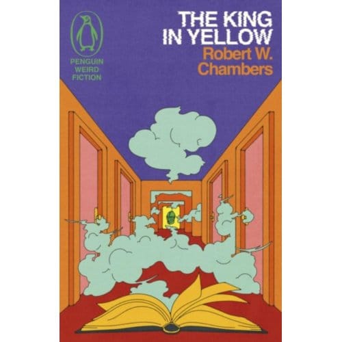 The King In Yellow - Weird Fiction - Robert W. Chambers
